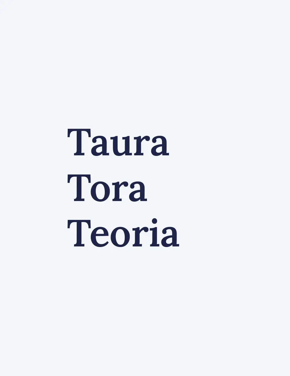 TAURA TORA TEORIA